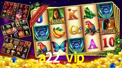 Promoções Sazonais a22 vip