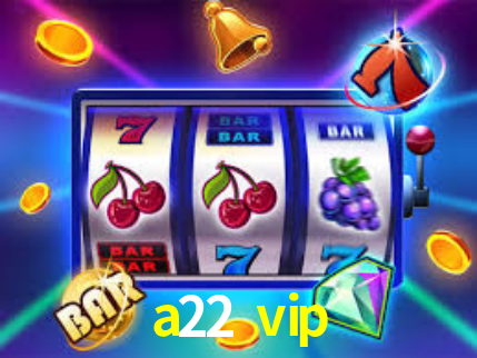 Interface Premium a22 vip